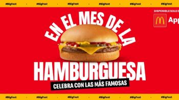 Big Fest: Celebra con el gran sabor de McDonald´s el mes de la hamburguesa